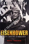 Eisenhower - A Soldier's Life by D'ESTE, Carlo